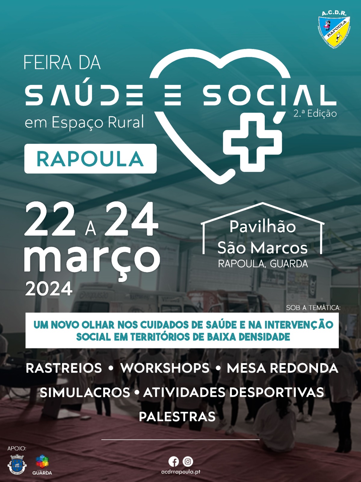 A 2.ª edição da Feira da Saúde e Social em Espaço Rural irá decorrer nos dias 22, 23 e 24 de março de 2024 na Rapoula (Guarda).